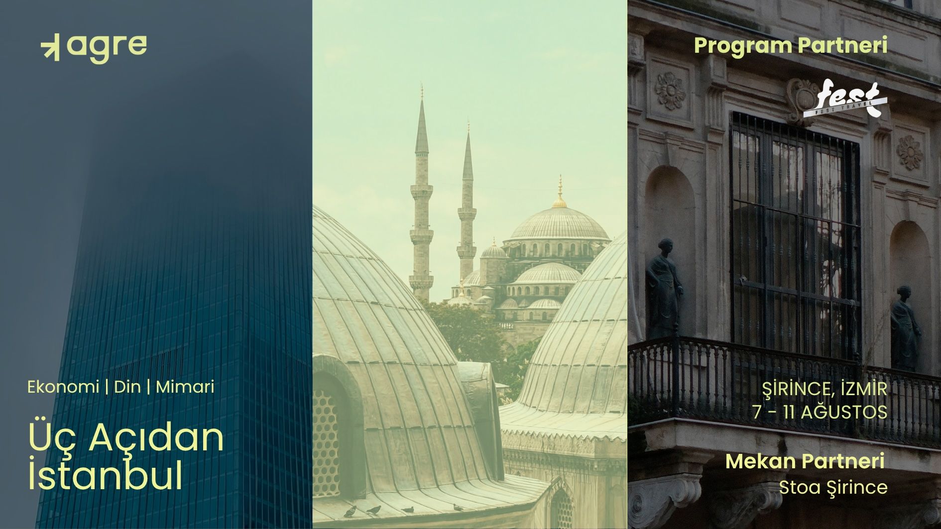 3 Açıdan İstanbul: Ekonomi, Din ve Mimari