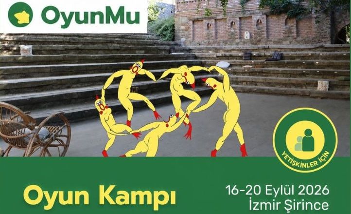 Yetişkinler İçin Oyun Kampı'26
