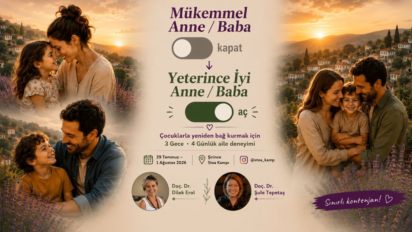 Yeterince İyi Anne-Baba-Çocuk Kampı